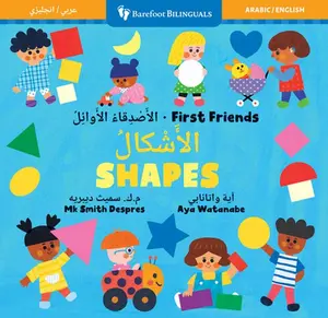 First Friends: Shapes (Bilingual Arabic & English) -- Mk Smith Despres, Board Book