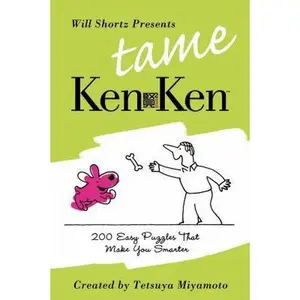 USED-Will Shortz Presents Tame KenKen by Miyamoto, Tetsuya (Paperback)