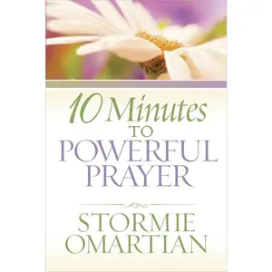 USED-10 Minutes to Powerful Prayer by Omartian, Stormie (Mass Market Paperback)