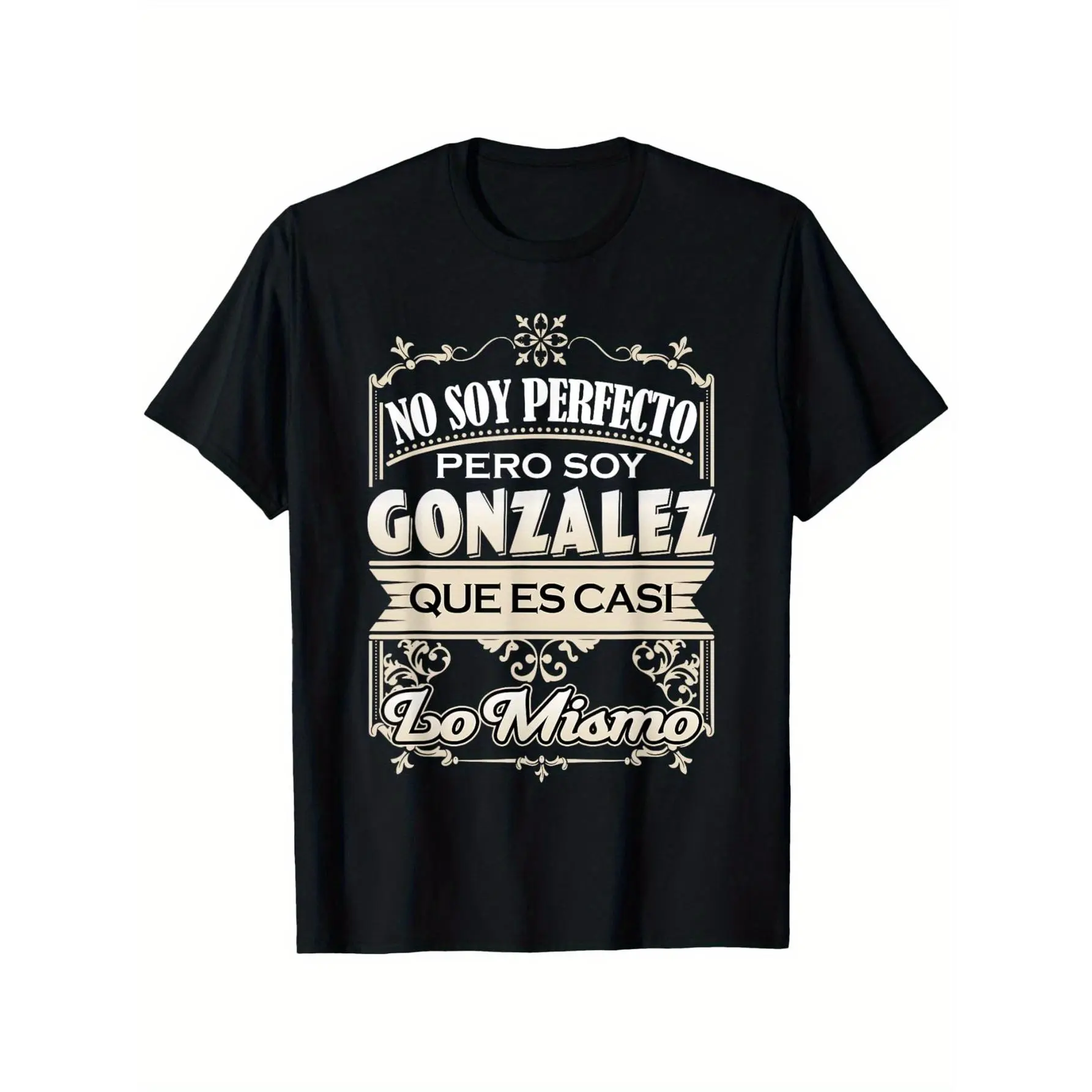 Men's Last Name Gonzalez Surname Shirt T-Shirt, 100% Cotton Friend T-Shirts Friendly T-Shirts Friendship T-Shirts, 180G, Round Neck, Black, Size S-XXXL