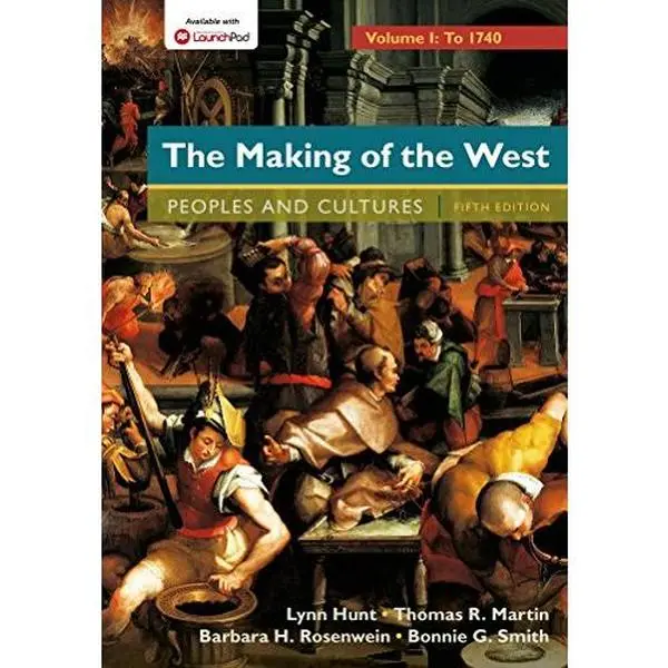 USED Book - The Making of the West, Volume 1: To 1750: People and Cultures by Hunt, Lynn (Paperback) - english