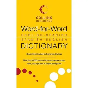 Word-For-Word English-Spanish Spanish-English Dictionary -- None, Paperback
