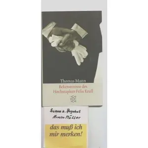 USED Book - bekenntnisse-des-hochstaplers-felix-krull--der-memoiren-erster-teil by Mann, Thomas (Paperback) - german