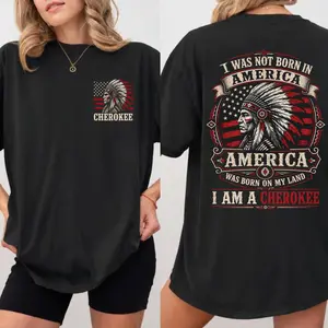 I Am Native - America Was Born On My Land - Custom Tribe Design Unisex Shirt - Indigenous Pride T-shirt - Native American Heritage Tee - Two Sides Unisex T-shirt/Hoodie/Sweatshirt -