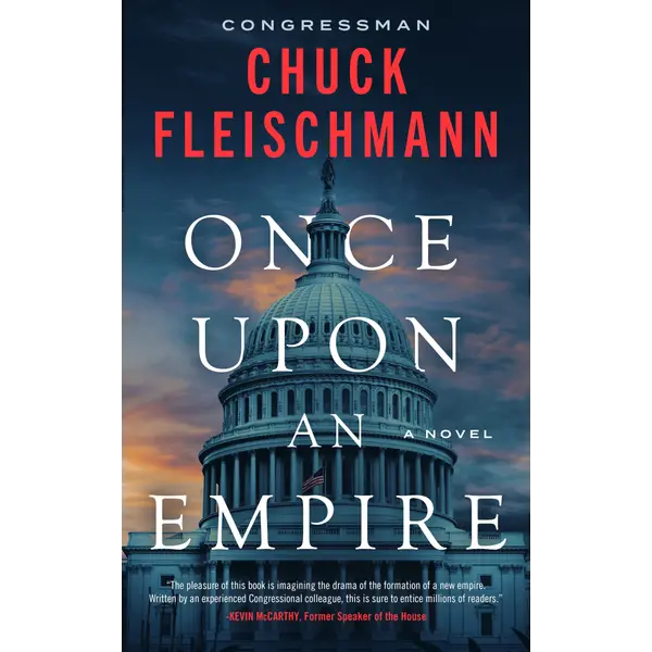 Once Upon an Empire: A Novel by Chuck Fleischmann