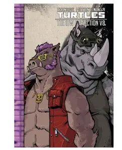 Teenage Mutant Ninja Turtles: The IDW Collection Volume 8 (TMNT IDW Collection) Hardcover – January 8, 2019