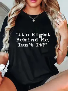 100% Cotton It's Right Behind Me - Ghost Hunting Paranormal Investigator T-Shirt