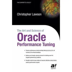 USED-The Art and Science of Oracle Performance Tuning by Lawson, Christopher (Paperback)
