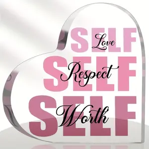 Acrylic Heart Shaped Desk Plaque, Self-love & Self-respect & Self-worth Acrylic Desk Plaque, Inspirational Decor for Women, Home Decor, Signs, Desk Signage Decoration, Indoor Home Decoration