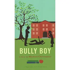 USED-Bully Boy by Jim Powell (Unknown)