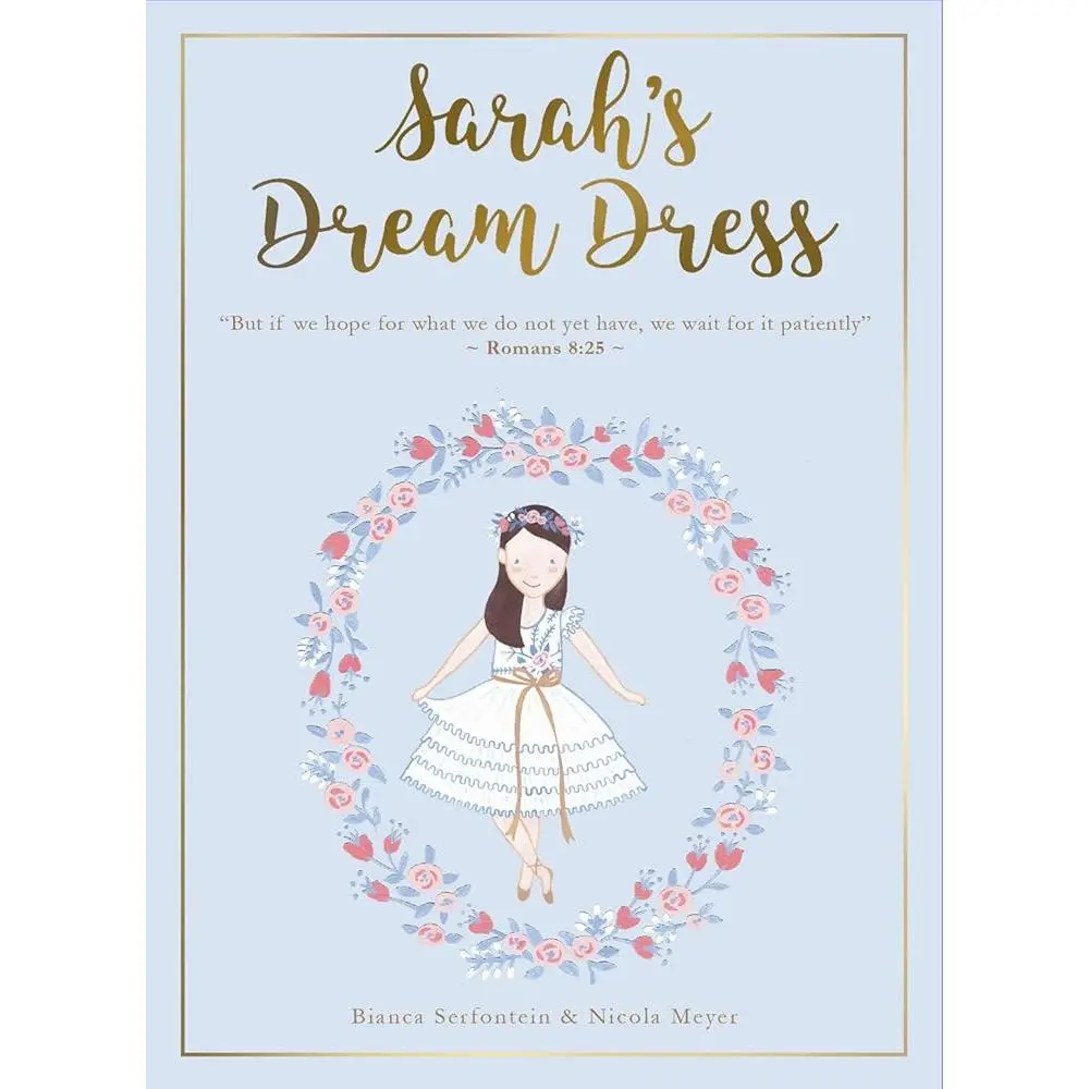 Sarah's Dream Dress Children's Literature Kit - Book, Paper Doll, Art Print for Girls, Includes Bible Verse, Enhances Playtime, Inspires Patience