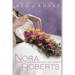 USED-Bed of Roses (Bride Quartet) by Nora Roberts (Paperback)