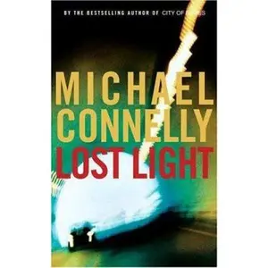 USED-Lost Light by Michael Connelly (Hardcover)