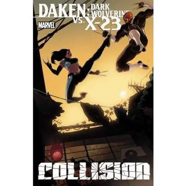 USED-Daken/X-23: Collision by Marjorie Liu (Paperback)