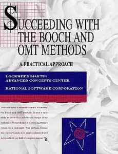 USED-Succeeding With the Booch and Omt Methods: A Practical Approach (The Addison-Wesley Series in Object-Oriented Software Engineering) by Terry Quatrani (Paperback)