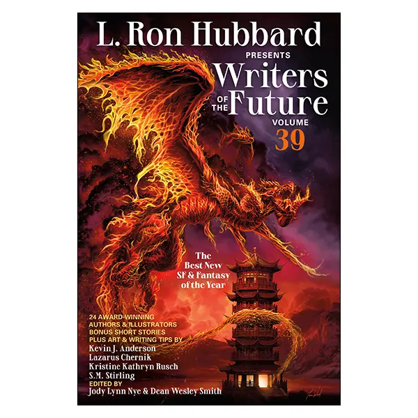 L. Ron Hubbard Presents Writers of the Future Volume 39 - Science Fiction and Fantasy Short Stories