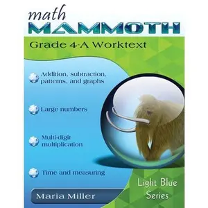 Math Mammoth Grade 4-A Worktext -- Maria Miller, Paperback