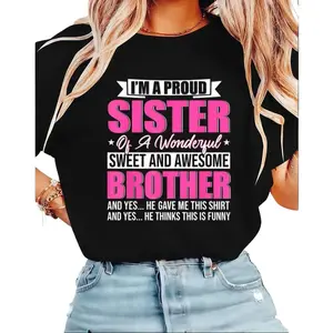 Proud Sister T-Shirt for Sisters – Sweet and Funny Brother Graphic