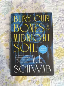 Bury Our Bones in the Midnight Soil Hardcover – June 10, 2025 by V. E. Schwab Book Novel