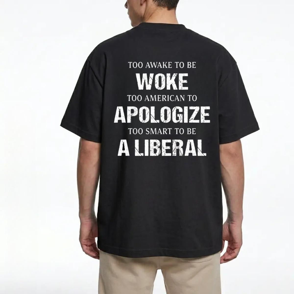 Too Smart To Be A Liberal T-shirt, Unisex Graphic Tees, Funny Shirts, Republican Tee, Conservative Shirt