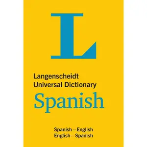 Langenscheidt Universal Dictionary Spanish: Spanish-English/English-Spanish Paperback – November 30, 2012