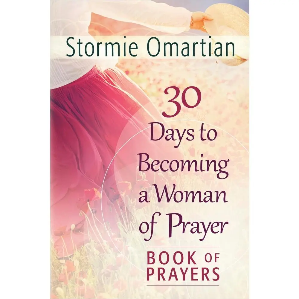 USED Book - 30 Days to Becoming a Woman of Prayer Book of Prayers by Omartian, Stormie (Paperback) - english