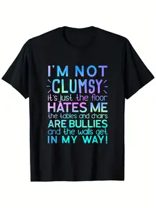 I'm Not Clumsy T Shirt Funny People Saying Sarcastic Gifts T-Shirt Suitable for Unisex Personality Casual Round Neck Outdoor Short-sleeved T-shirt Slightly Elastic 100% Cotton S-XXXL