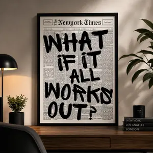 Retro Black & White Newspaper Poster – 'What If It All Works Out' Positive Affirming Quote Canvas Wall Art, Minimalist Bedroom & Dorm Decor