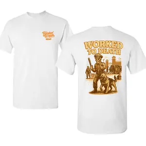 Worked to Death Shirt with Skeleton K9 Officer and Prison Yard Graphic, 2 Sides Graphic Tee, Soft Cotton Blend Shirt, Vintage Correctional Officer Style for Blue Collar Law Enforcement, Gift for K9 Handlers