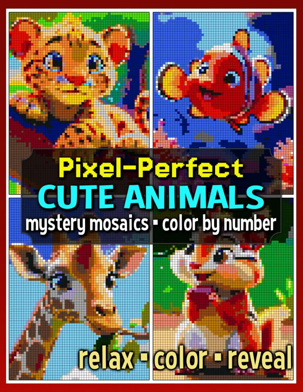 Perfect Cute Animals Mystery Mosaics Color by Number: Pixel Art Coloring Book for Adults and Teens (Mystery Mosaic Coloring Books) Paperback