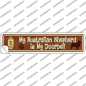 Australian Shepherd Is Doorbell Novelty Narrow Sticker Decal