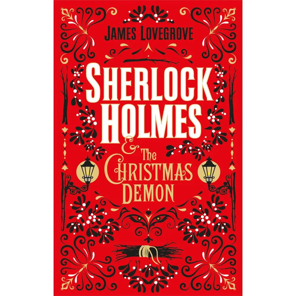 USED Book - Sherlock Holmes and the Christmas Demon by Lovegrove, James (Hardcover) - english