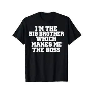 I'M THE BIG BROTHER WHICH MAKES ME THE BOSS TSHIRT T-Shirt Same Style for Men and Women 2026 Summer Short-sleeved Printed T-shirt 180G