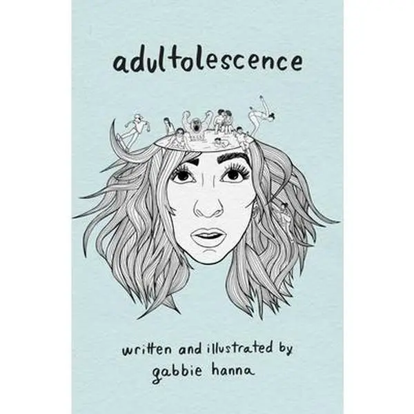 USED Book - Adultolescence by Hanna, Gabbie (Paperback) - english