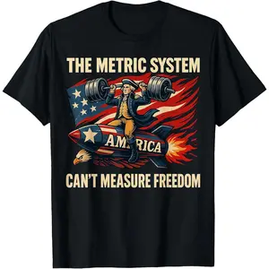 Women's Men The Metric System Can't Measure Freedom Funny 4th of July T-Shirt Summer Pure Cotton Short Sleeved Streetwear Gifts Unisex
