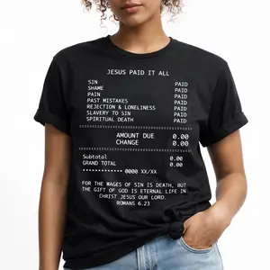 Jesus Paid It All Receipt Christian Faith T Shirts Women's Graphic Tees Trendy Graphic Tees For Women Cute Tops Vintage Graphic Tees Oversized Inspirational Bible Verse Romans 6:23 Shirt  Casual Wear Streetwear t shirts women vintage graphic tees