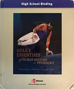 USED-Hole's Essentials of Human Anatomy And Physiology by David N. Shier (Hardcover)