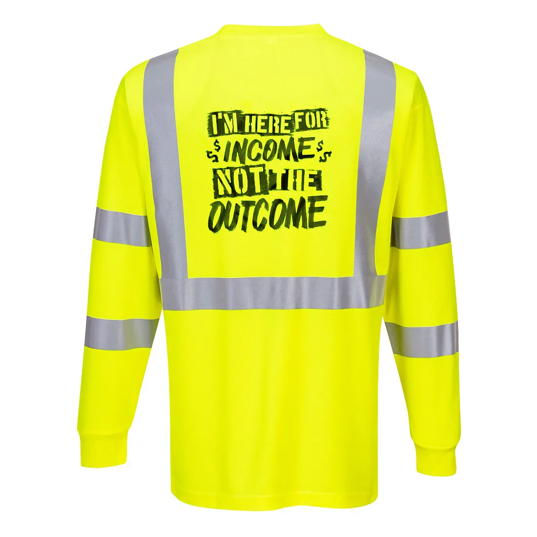 Here For The Income Hi-Vis Yellow Long Sleeve Safety T-Shirt with Reflective Tape ANSI/ISEA 107 Class 2 Compliance for Everyday Wear