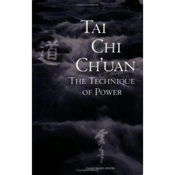 USED Book - Tai Chi Ch'uan: The Technique Of Power by Cloud Hands (Paperback) - english