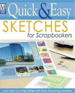 USED-Quick & Easy Sketches For Scrapbookers by Nicole Cummings (Paperback)