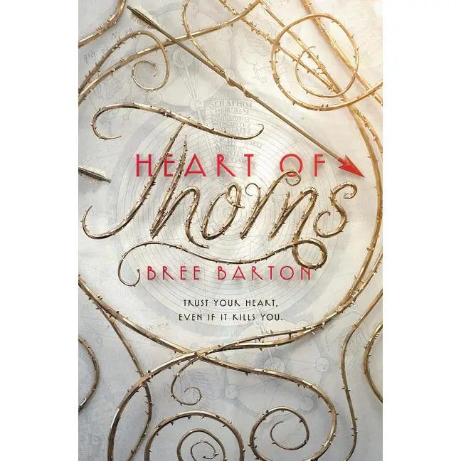 Heart of Thorns (Heart of Thorns: Volume Number 1) by Bree Barton [Paperback Book]