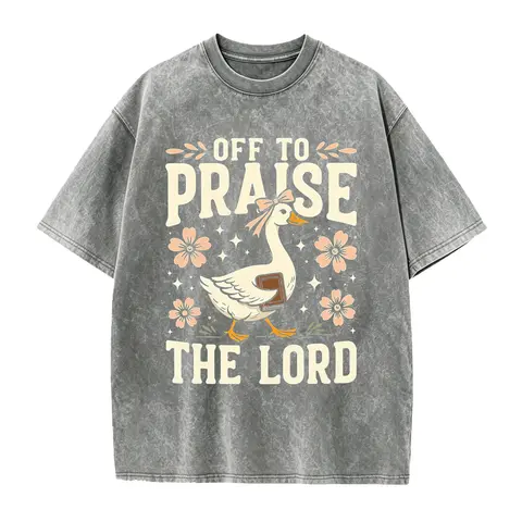 Off to Praise the Lord T-Shirt, Bible Verse Christian Tee, Faith Goose Shirt, Trendy Church Shirt, Christianity Graphic Tee