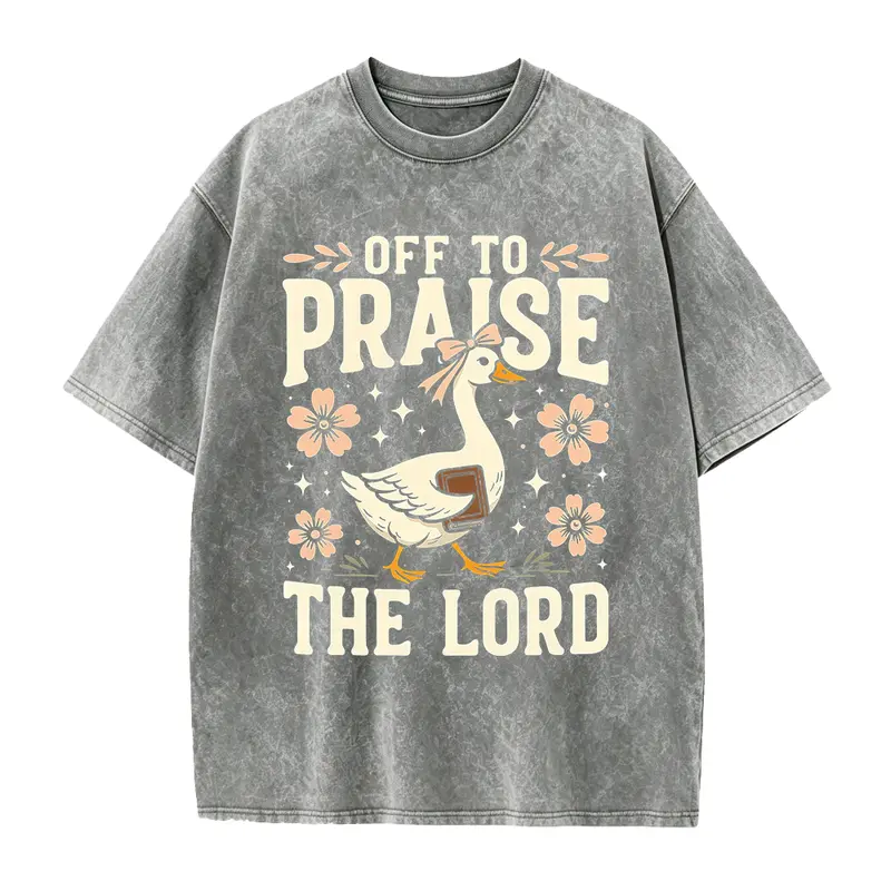 Off to Praise the Lord T-Shirt, Bible Verse Christian Tee, Faith Goose Shirt, Trendy Church Shirt, Christianity Graphic Tee