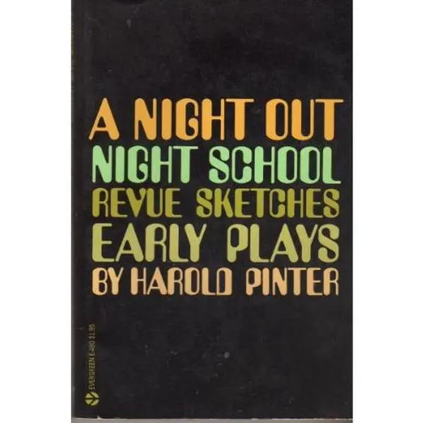 USED Book - A Night Out. Night School. Revue Sketches. Early Plays. by Harold Pinter (Paperback) - english
