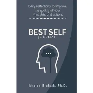 USED-Best Self Journal by Blalock Ph. D., Jessica (Paperback)