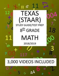 USED-8th Grade MATH TEXAS STAAR: 2019: 8th Grade Texas Assessment Academic Readiness MATH Test prep/study guide by Shannon, Mark (Paperback)