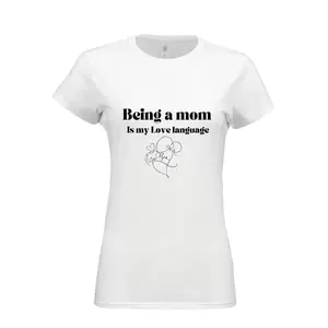 Being a mom is my love language