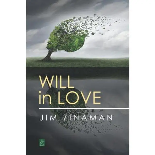 USED-Will in Love by Jim Zinaman (Paperback)