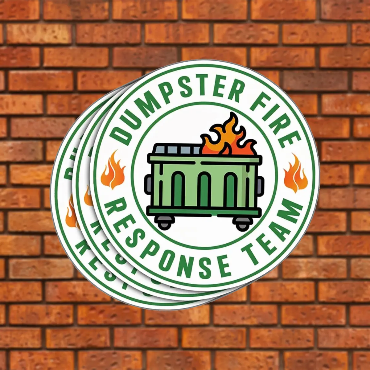 Dumpster Fire Response Team Funny Meme Stickers, Dumpster Fire 3x3 inches for Laptop Book Water Bottle Phone Car Hard Hat
