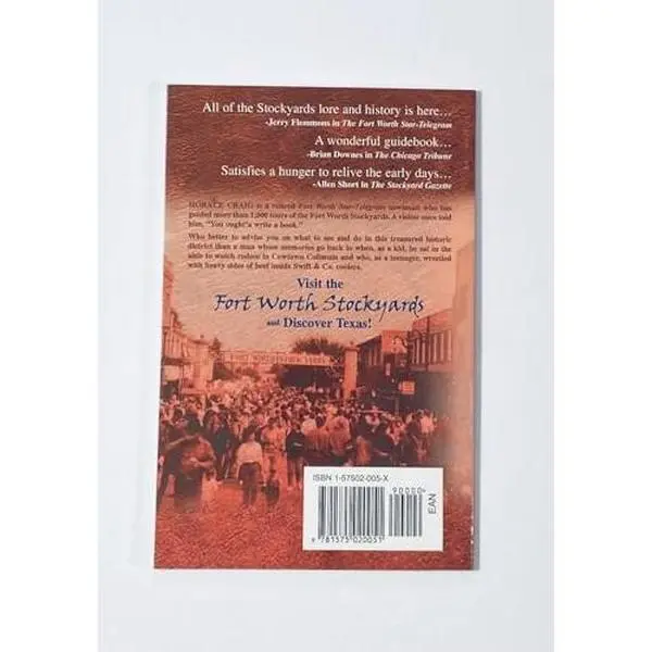 USED Book - The Fort Worth Stockyards National Historic District: An iIlustrated History and Guide by Horace Craig (Unbound) - english